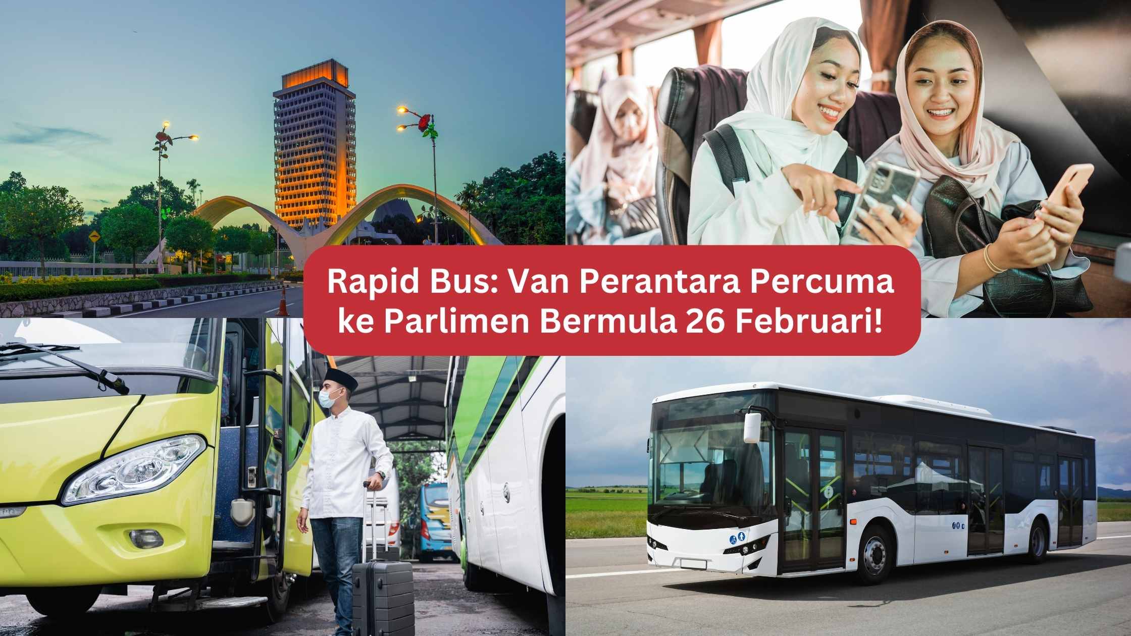 Bas Rapid Tawar Ulang-alik ke Parlimen Mulai 26 Februari